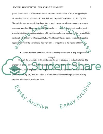 Society through the Lens: Where It Heading