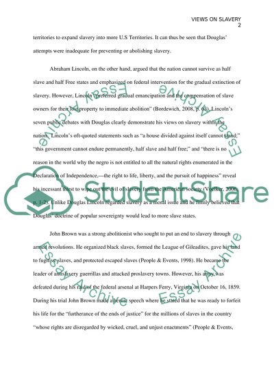 Views on Slavery by Abraham Lincoln, Stephen Douglas, and John Brown