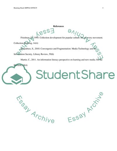 The Modern Popular Culture: Ripple Effect