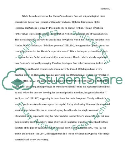 The impact that Ophelia has on Hamlet, the conflict, and the outcome of the play