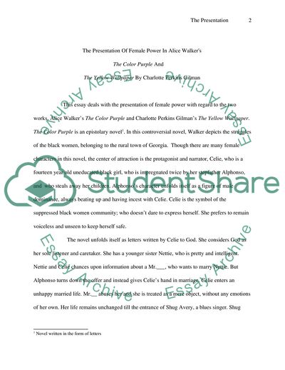 The Presentation of Female Power in Walkers The Color Purple and The Yellow Wallpaper by Gilman