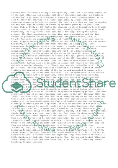 Provide a report to describe how you would plan a survey for this purpose