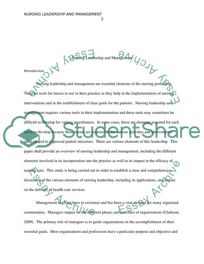 Nursing Leadership and Management as Essential Elements of the Nursing Profession