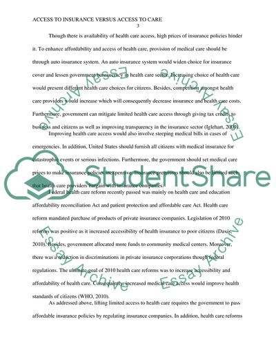 Access to Insurance Versus Access to Care