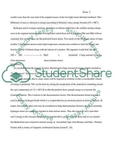 Discuss Nuclear Fusion: process, effects, apllications, and problems