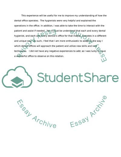 Observing the Hygienists at Work