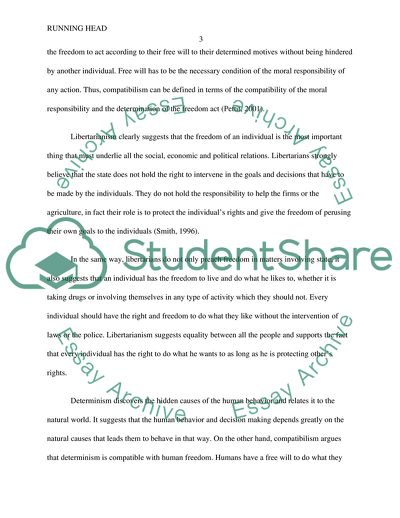 Determinism, Compatibilism and Libertarianism