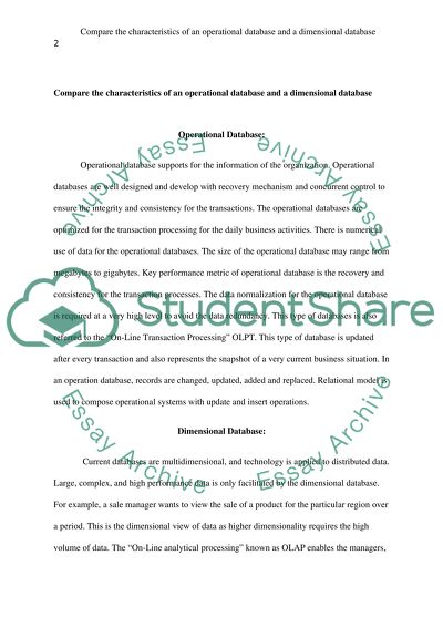 Compare the characteristics of an operational database and a dimensional database