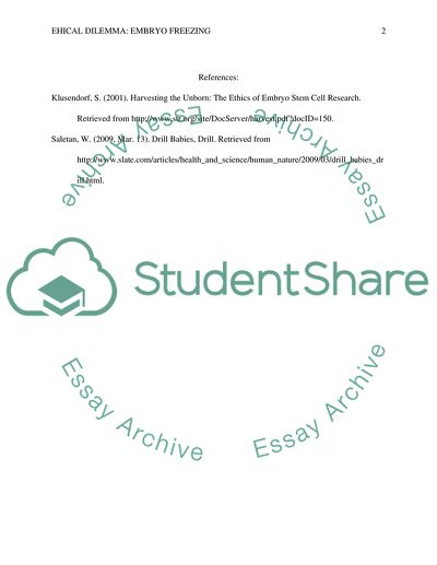 Ethics--- Embryo Harvesting and Freezing/Genetic Manipulation