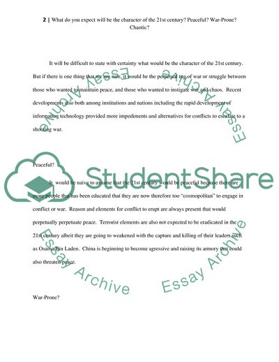 What do you expect will be the character of the 21st century Peaceful War-Prone Chaotic