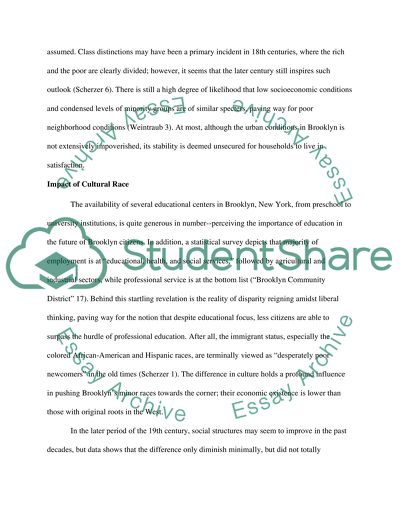 Choose a city or neighborhood and research the effects of race and class on the place