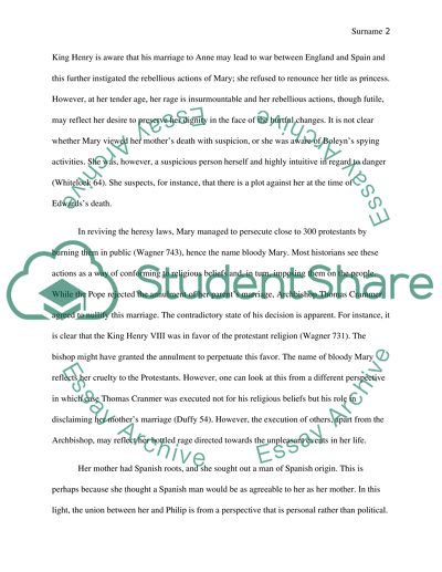 Why Do Mary Tudors Actions Reflect Self-Preservation in Light of Her Political and Religious Decisions