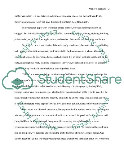 Define war or peace. Your argument is that definition. Your thesis is that