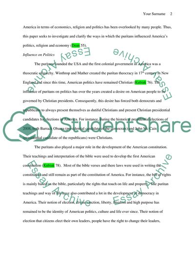 In what ways did the Puritans influence America in economics ,politics ,and religion