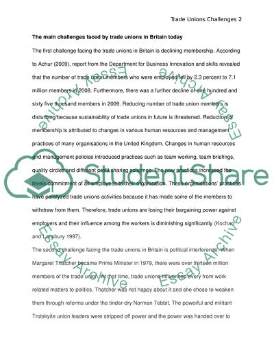 Describe and critically assess the main challenges faced by trade unions in Britain today