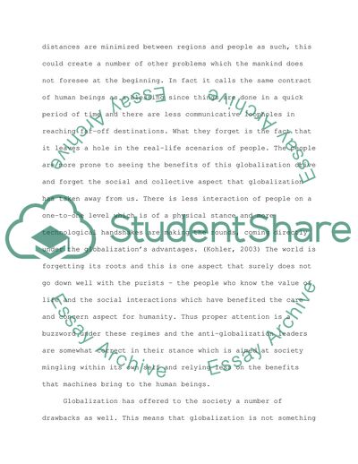 Evaluate whether there has been a process of globalization in which societiesoperate within an integrated worldwide system