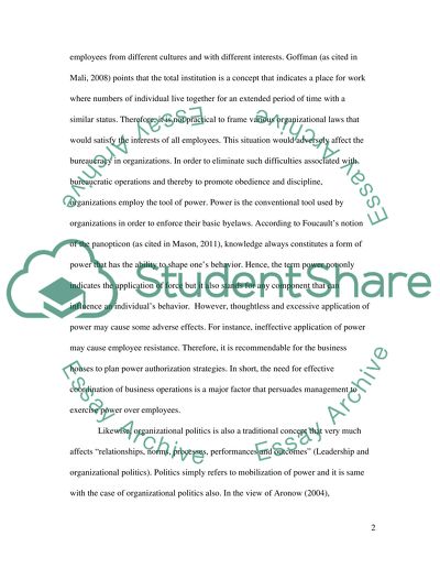 What causes people to exercise an extreme degree of power over others within organizations