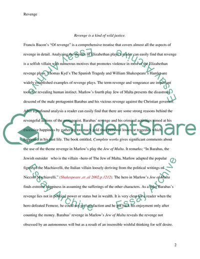 Revenge is a wild kind of justice - Francis Bacon, Of Revenge