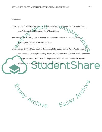 Journal- research paper topic is Consumer Driven/High Deductible Health Care