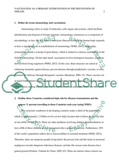 WHO considers vaccination to be a primary intervention in the preventation of disease and promotion of wellbeing