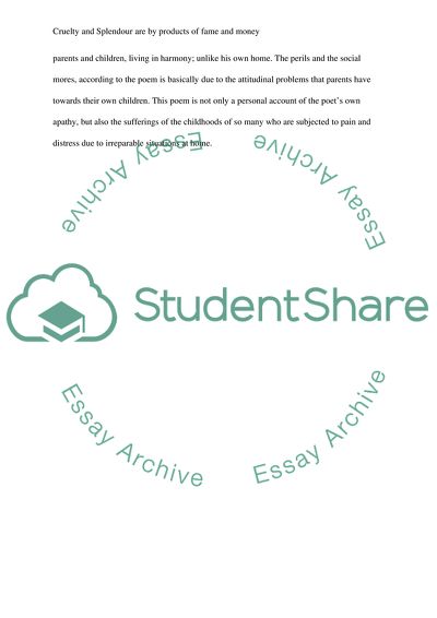 The Broken Home: Cruelty and Splendour Are by Products of Fame and Money