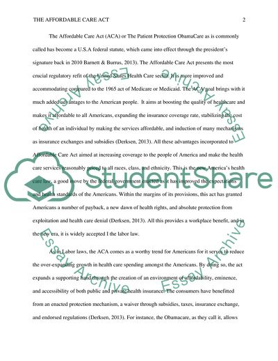 The Affordable Care Act - Response Why America Needs a Health Care Reform