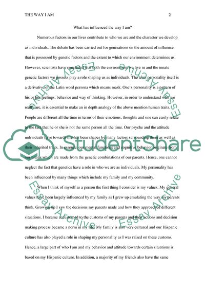 What has influenced the way I am