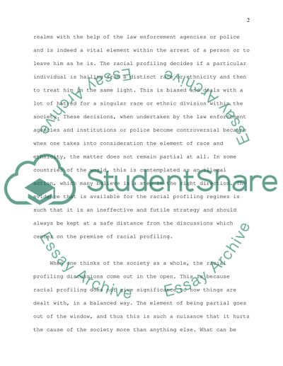 The way police use racial profiling is a big societal problem to how justice is administered