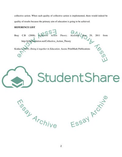 The quality of collective action will determine the quality of results