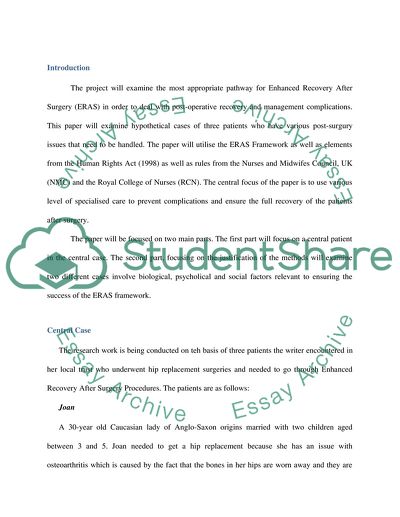 The Application of the Enhanced Recovery after Surgery System to Real Life Cases