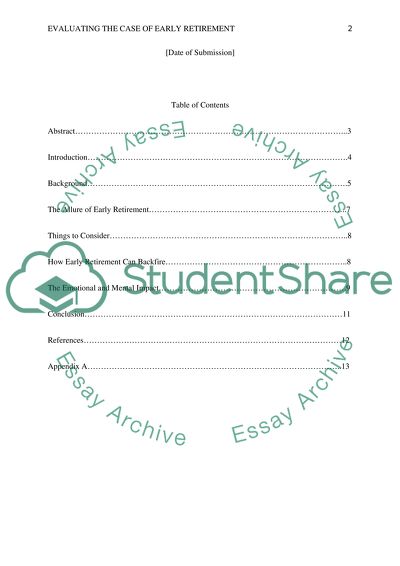 Evaluating the Case of The Early Retirement
