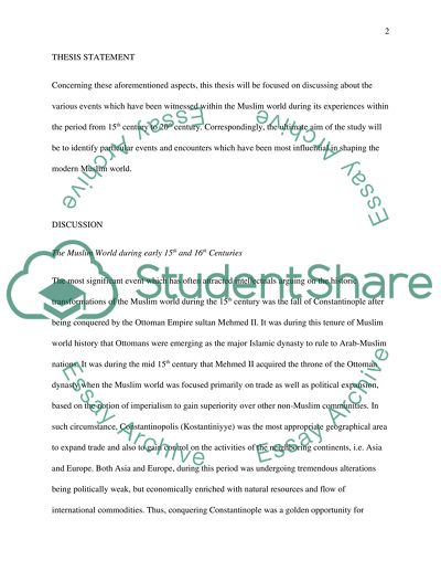 The history of the Muslim world in the period between the early 15th and early 20 centuries