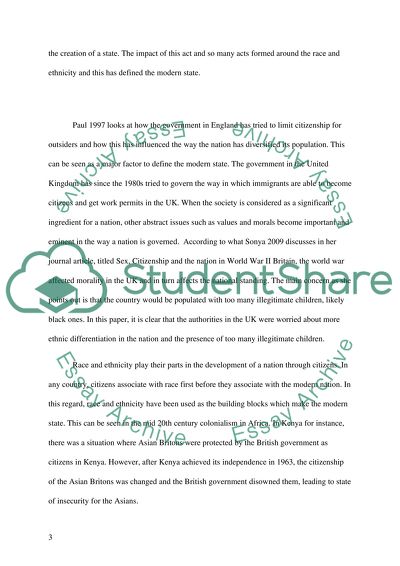 The modern state has been influenced by ethnic and racial identities. Discuss