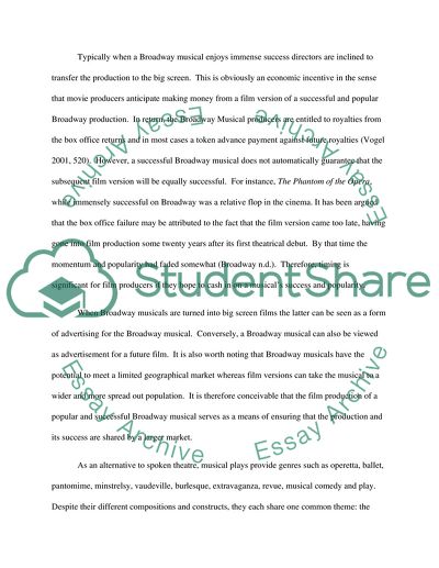 The Development of The American Broadway as Theatre and Culture