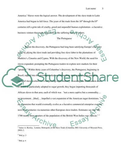 The slave trade in Latin America. Profit and human misery