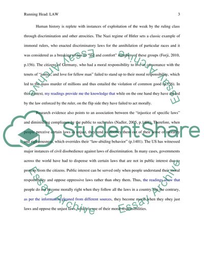 If you followed all the laws, would that make you a moral person Why or why not