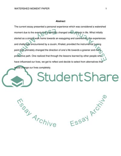 The Role of Watershed Moments