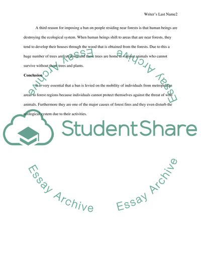 I am in favor of the law should prevent people living near the forest area