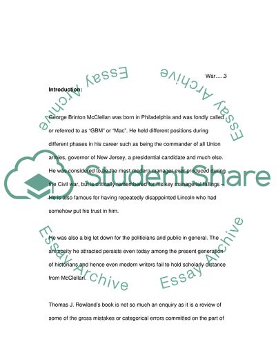 Thomas Rowlands George B. McClellan and Civil War History: In the Shadow of Grant and Sherman