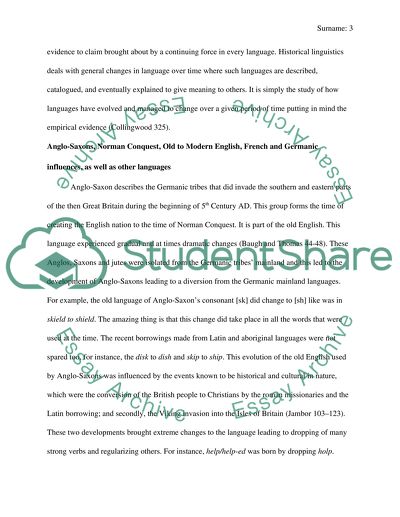 Historical Linguistics or Diachronic Linguistics