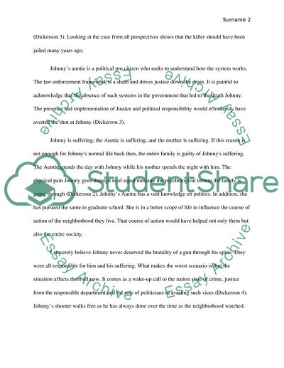 Johnny did/did not deserve to get shot