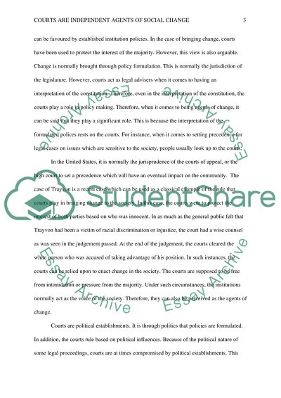 Courts are Independent Agents of Social Change