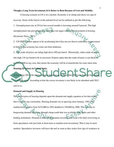 Though a Long Term Investment, It Is Better to Rent Because of Cost and Mobility