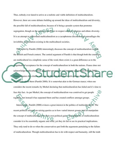 Multiculturalism Promotes Social Segregation. Discuss