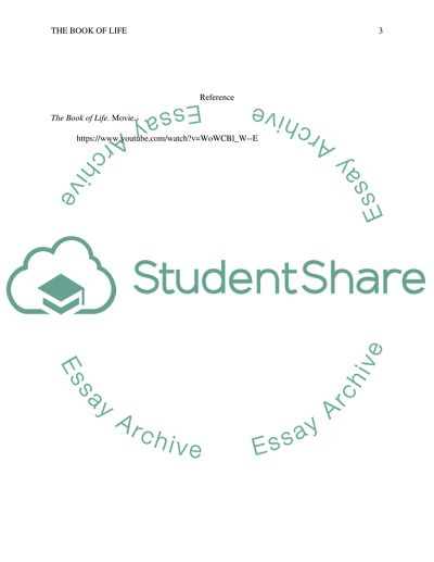 Analysis of connection the film "The Book of Life" to Mexican festival "dia de los muertos"