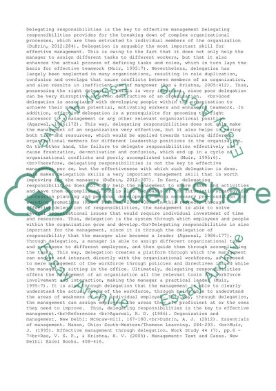 Delegating responsibilities is the key to effective management