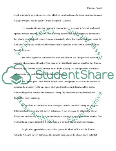 The Moral Arguments and Political Actions of Those Who Opposed to the Spread of Slavery