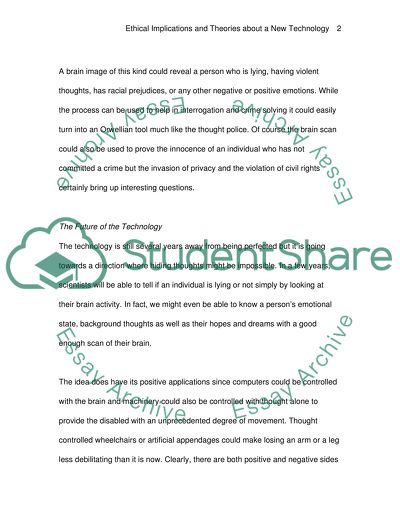 Ethical Implications and Theories about a New Technology