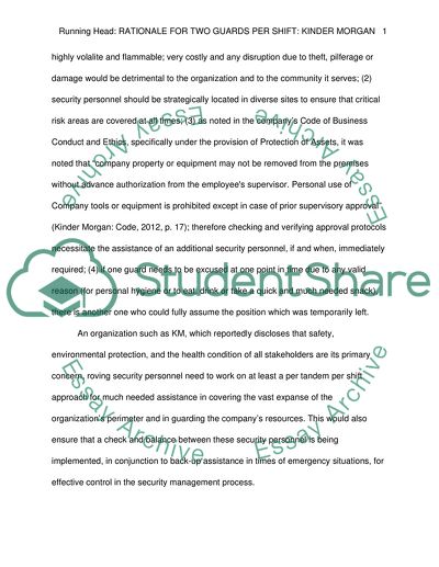 IMPORTANT TO HAVE TWO GUARDS PER SHIFT AT KINDER MORGAN