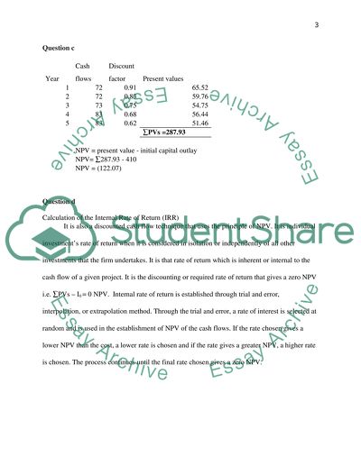 Calculating cash flow and net present value (see paper for details)